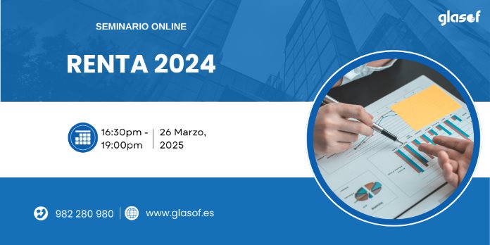 Seminario online de la Declaración de la Renta 2024 con Glasof