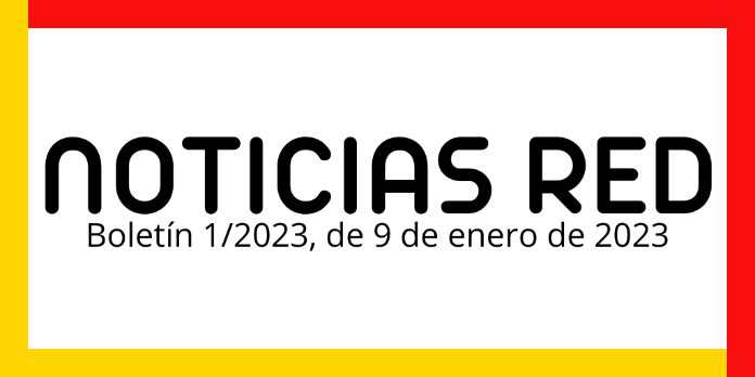 Boletín de Noticias RED 1/2023