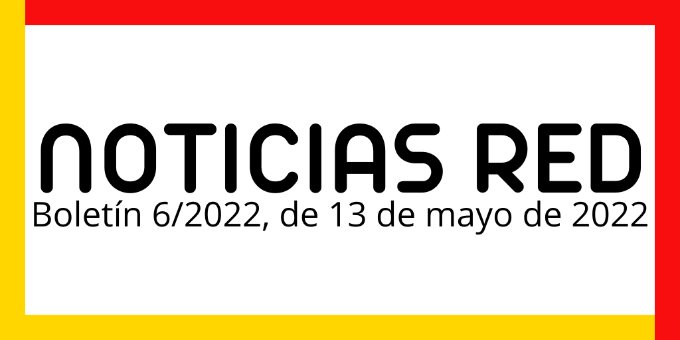 Boletín de Noticias RED 6/2022