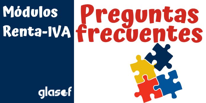 Módulos Renta-IVA: Preguntas Frecuentes AEAT