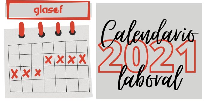 Calendario laboral de 2021: días festivos en el ámbito local, nacional y en la Unión Europea
