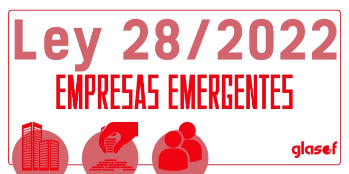 Ley 28/2022: Implicaciones en Sociedades y en No Residentes