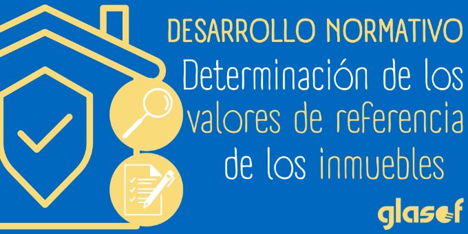 Ley de Catastro Inmobiliario. Texto refundido: Valores de referencia de los inmuebles