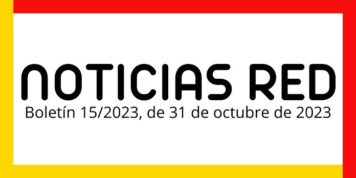 Boletín de Noticias RED 15/2023