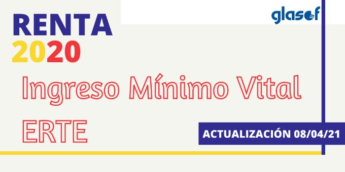 Renta 2020: Ingreso mínimo vital (IMV) y afectados por ERTE