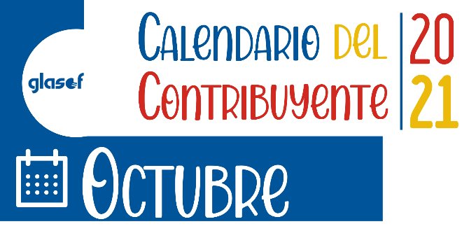 Calendario del contribuyente: Octubre 2021