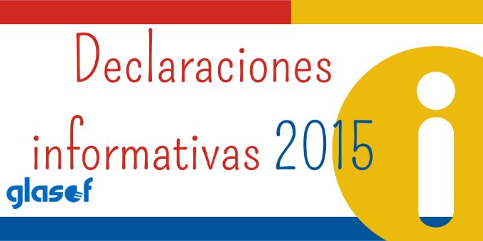 Aviso de la AEAT sobre las declaraciones informativas 2015 (modelos 180, 187, 188, 193, 194 y 296)