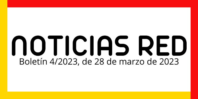 Boletín de Noticias RED 4/2023