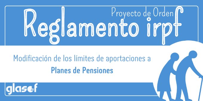 Proyecto de Real Decreto: Reglamento del IRPF