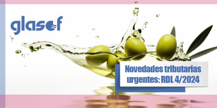 Medidas fiscales 2024: Real Decreto-ley 4/2024, de 26 de junio de medidas urgentes