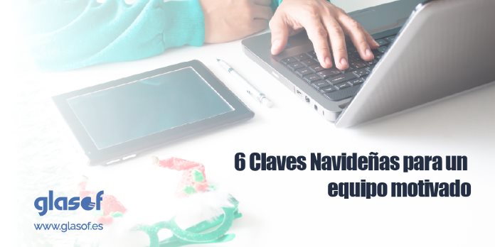 Recursos Humanos: 6 claves navideñas