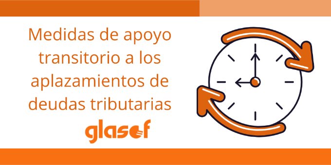 Medidas de apoyo transitorio a los aplazamientos de deudas tributarias con la Agencia Tributaria para pymes y autónomos.  Real Decreto-Ley 7/2020.