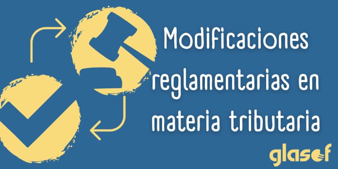 RD 249/2023: Modificaciones reglamentarias en materia tributaria