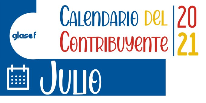 Calendario del contribuyente: Julio 2021