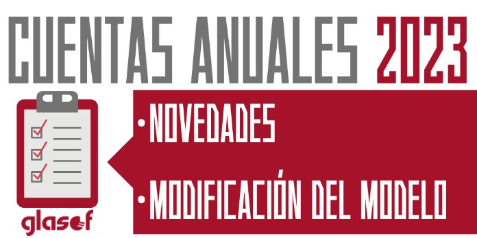 Modelo cuentas anuales 2023: Novedades