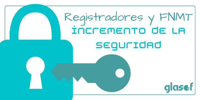 Mayor seguridad en la solicitud de certificados FNMT