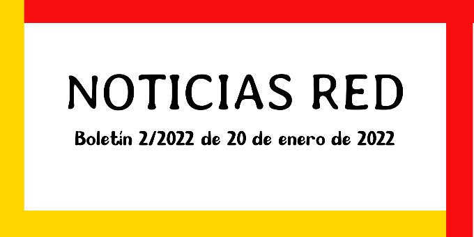 Boletín de Noticias RED 2/2022